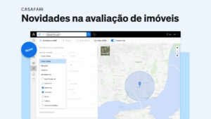 novidades na avaliação de imóveis da CASAFARI