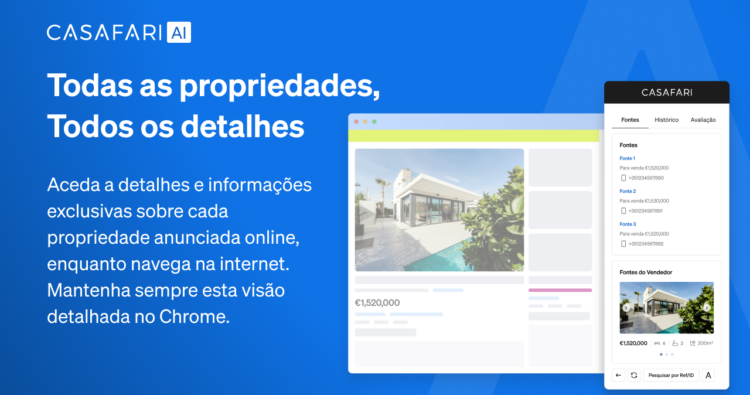 A extensão para Chrome da CASAFARI, para visualizar dados do mercado imobiliário no seu navegador