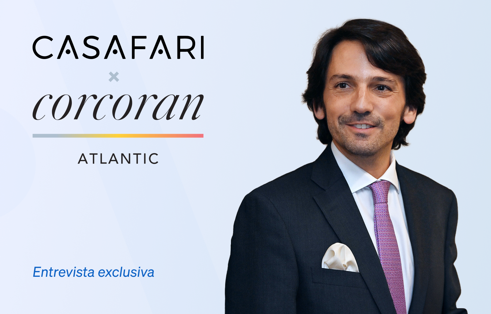 CASAFARI entrevista Hugo Ferreira, CEO da Corcoran Atlantic